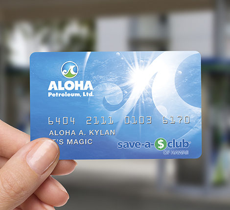 Aloha Gas Save-a-$-Club card