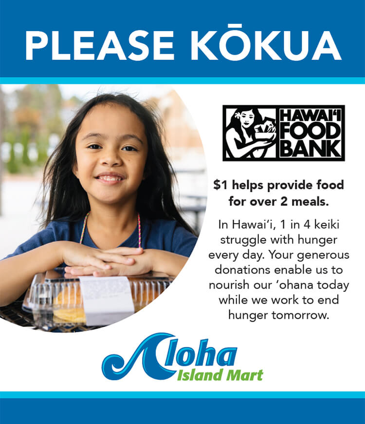 Please Kokua Give today for hungry children in Hawaii